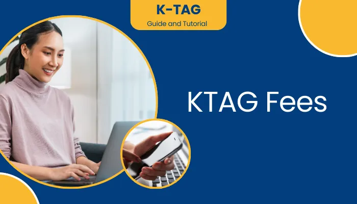 KTAG Fees